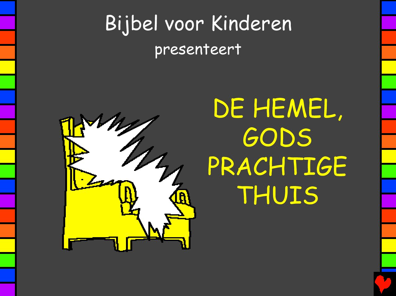 thumbnail of Heaven_Gods_Beautiful_Home_Dutch